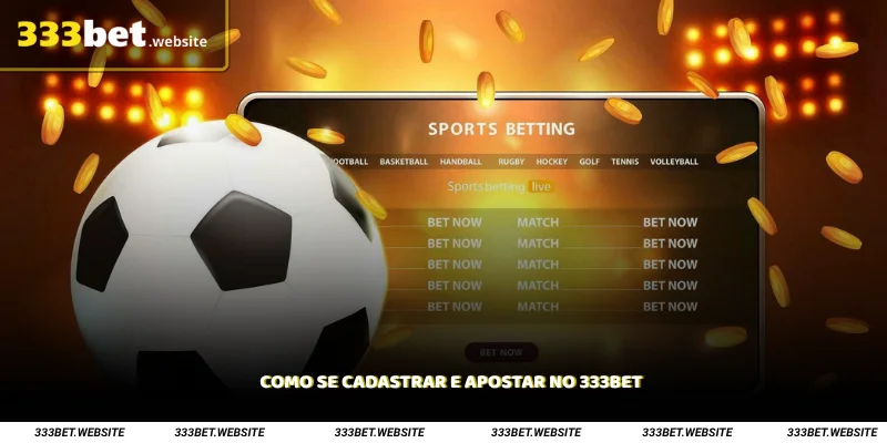 Como se cadastrar e apostar no 333Bet