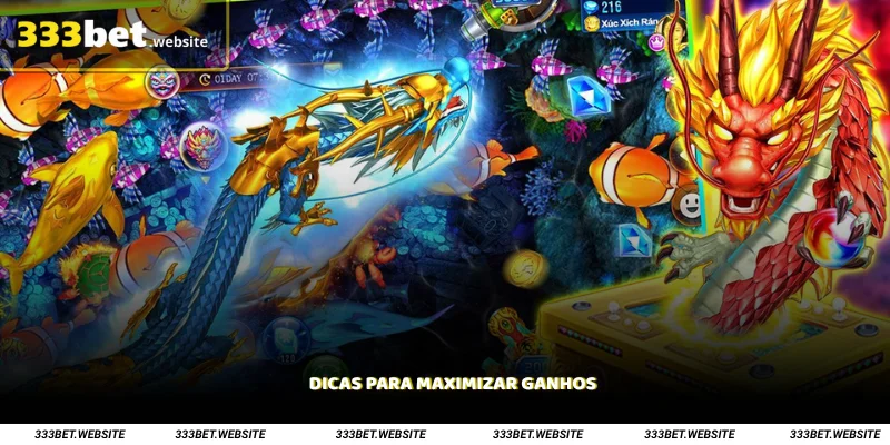 Dicas para Maximizar Ganhos