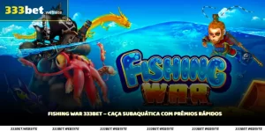 Fishing War 333Bet