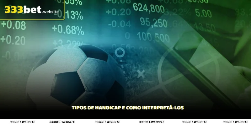 Tipos de handicap e como interpretá-los